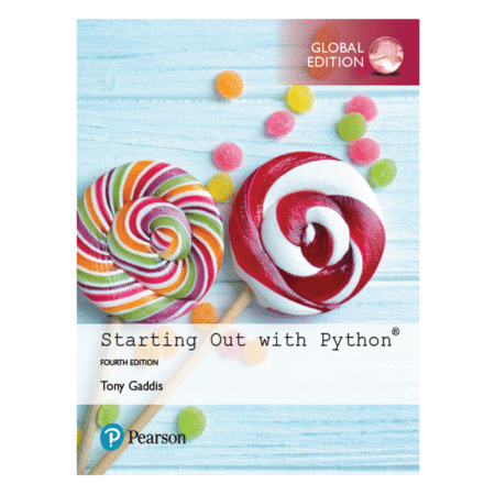 Python® Starting out with 4th Global Edition by Tony Gaddis