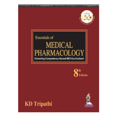 Essentials of Medical Pharmacology 8th by K. D. Tripathi