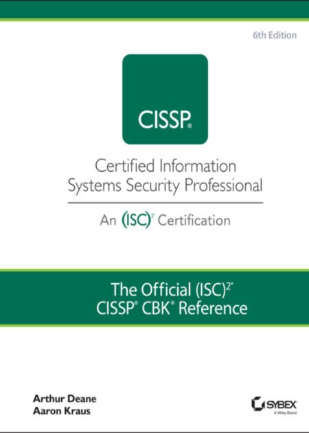 CISSP: Certified Information Systems Security Professional 6th by Arthur J. Deane