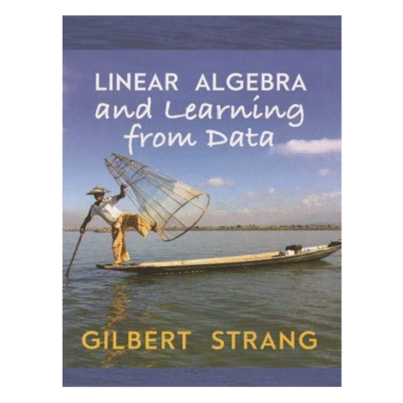 Linear Algebra and Learning from Data by Gilbert Strang