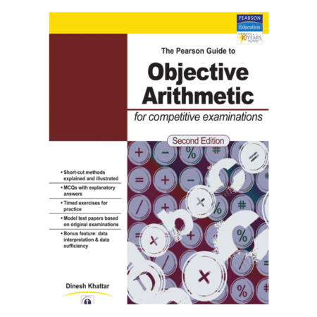 Objective Arithmetic for Competitive Examinations 2nd by Dinesh Khattar