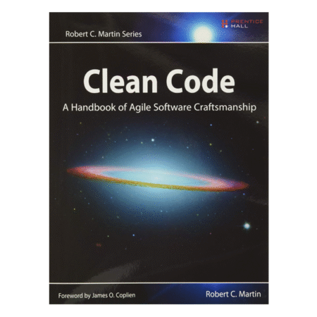 Clean Code A Handbook of Agile Software Craftmanship by Robert C. Martin