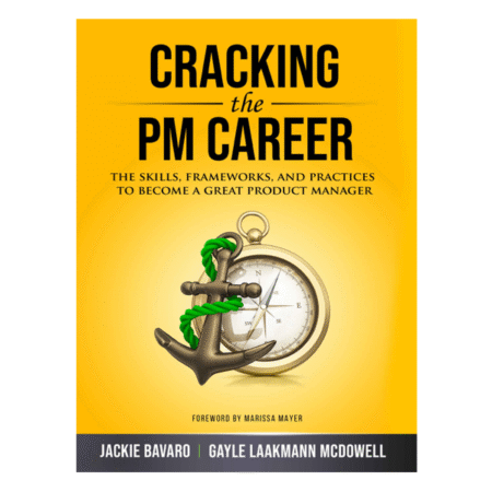 Cracking the PM Career by Bavaro Jackie & McDowell
