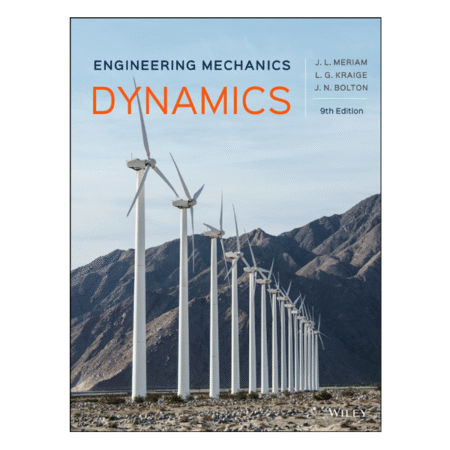 Engineering Mechanics Dynamics 9th by James L. Meriam
