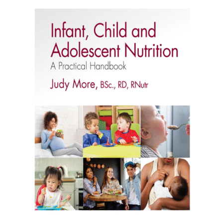 Infant Child and Adolescent Nutrition 2nd by Judy More