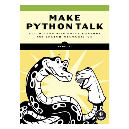 Make Python Talk by Mark Liu