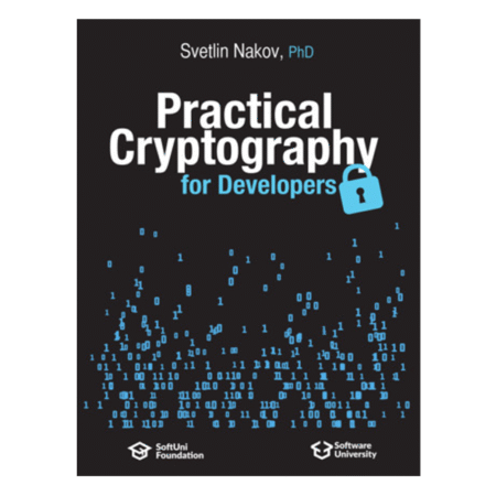 Practical Cryptography for Developers by Svetlin Nakov