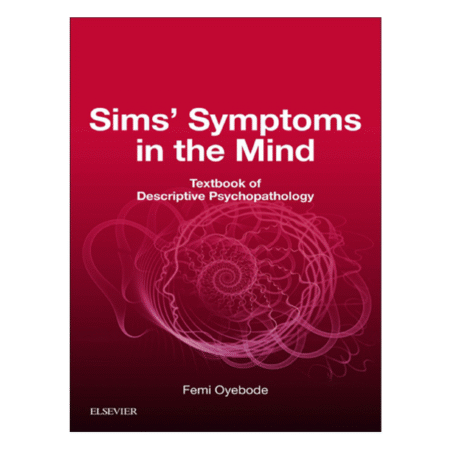 Sims' Symptoms in the Mind 6th by Oyebode