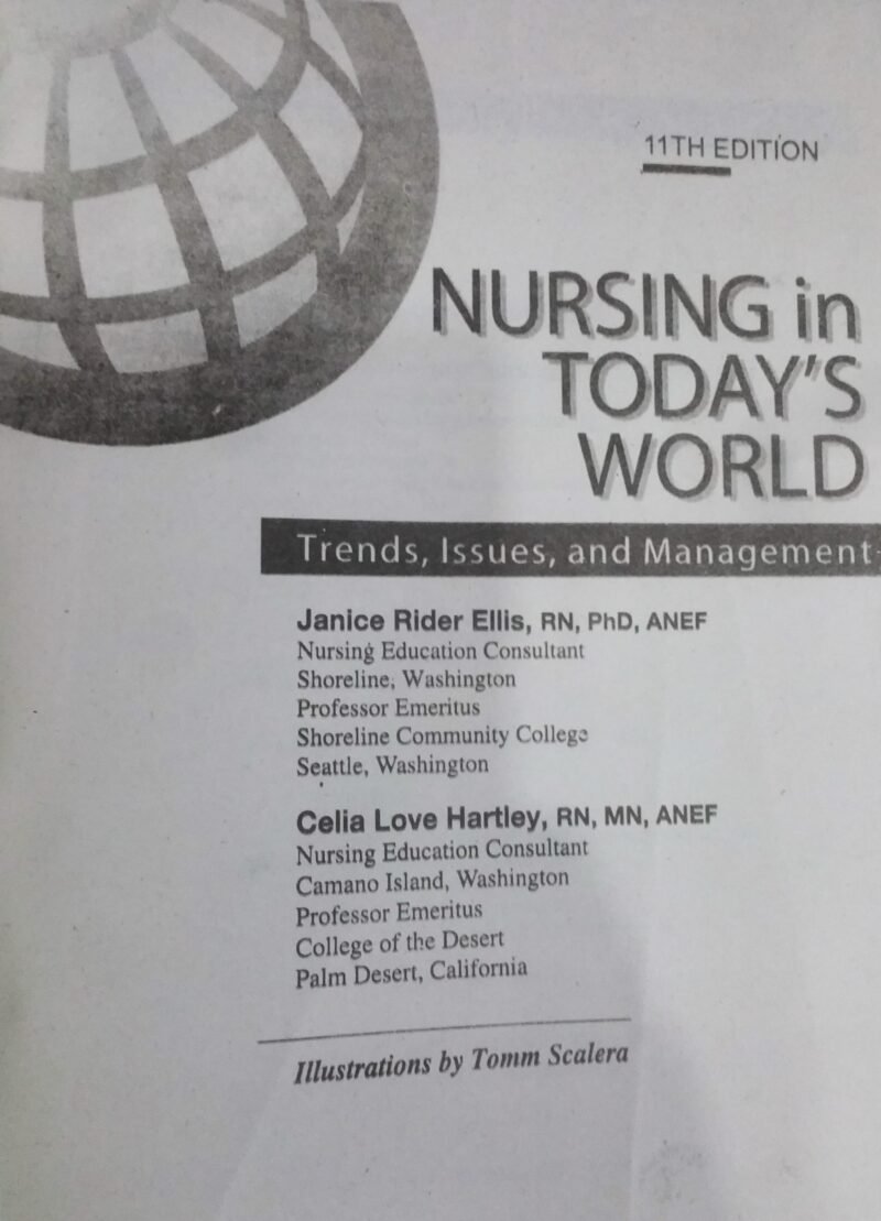 Nursing in Today's World: Trends, Issues, and Management 11th by Amy Stegen & Holli Sowerby - Image 2