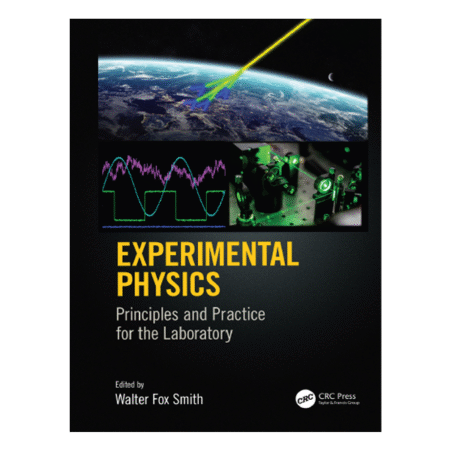 Experimental Physics by Walter F. Smith