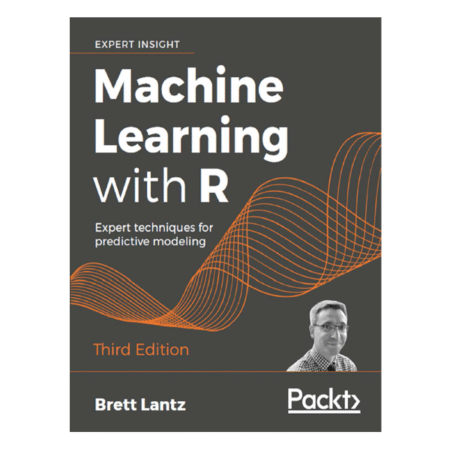 Machine Learning with R 3rd by Brett Lantz