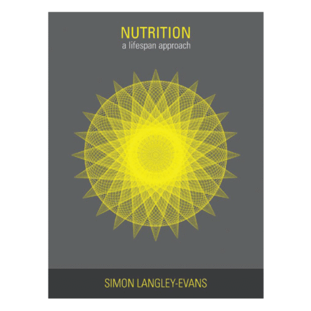 Nutrition: A lifespan approach by Simon Langley-Evans