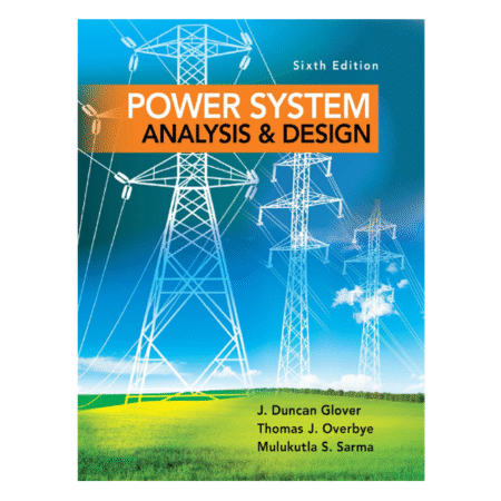 Power System Analysis and Design 6th by Mulukutla S. Sarma