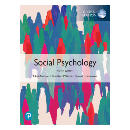 Social Psychology 10th by Elliot Aronson