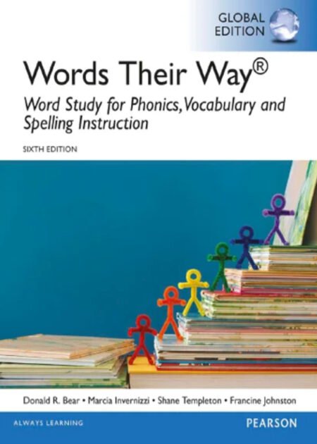 Words Their Way by Donald R. Bear