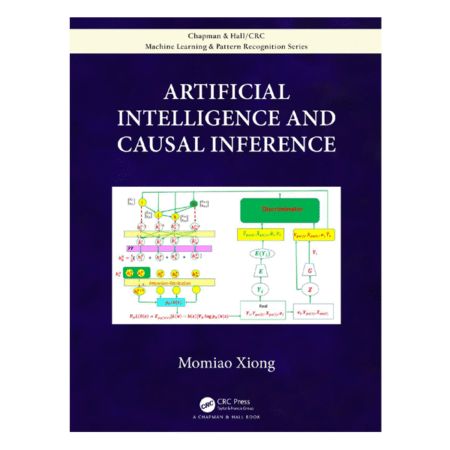 Artificial Intelligence and Causal Inference 1st By Momiao Xiong