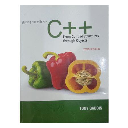 Starting Out with C++ from Control Structures to Objects 10th Edition by Tony Gaddis