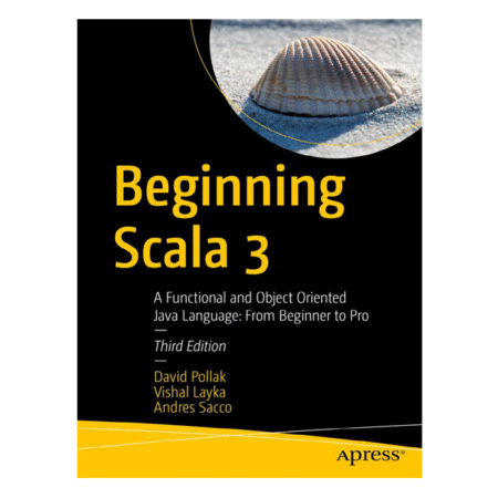 Beginning Scala 3 by David Pollak
