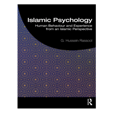 Islamic Psychology 1st Edition by G. Hussein Rassool