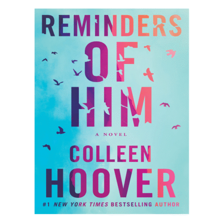 Reminders of Him by Colleen Hoover