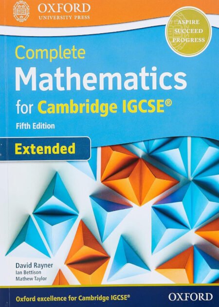 Complete Mathematics for Cambridge IGCSE® Student Book (Extended) David Rayner