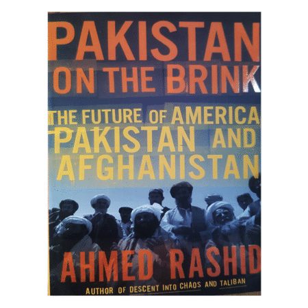 Pakistan on the Brink by Ahmed Rashid