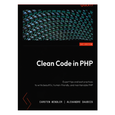 Clean Code in PHP  by Carsten Windler