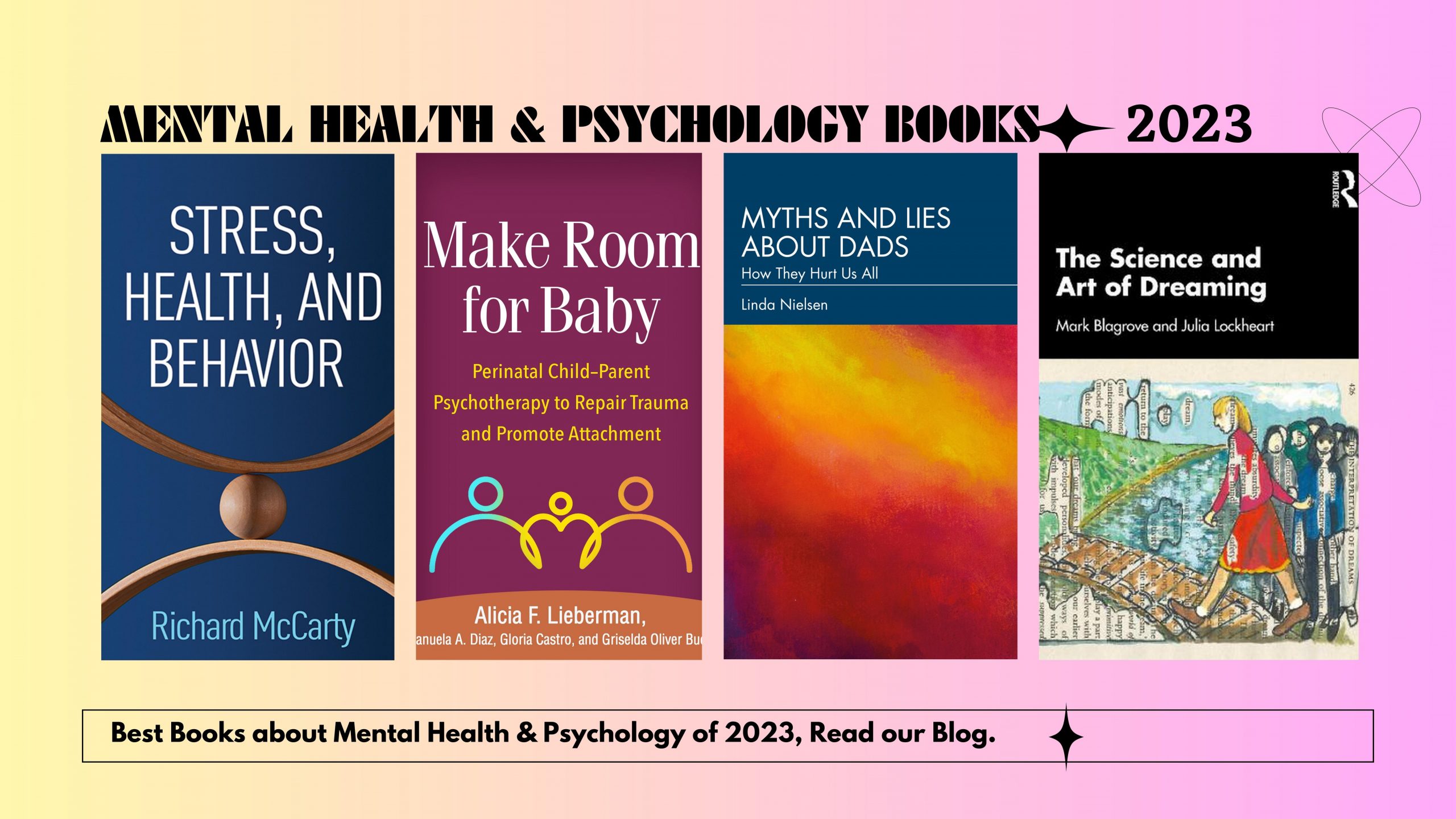 Breaking Barriers: Revolutionizing “Mental     Health and Psychology” Books of 2023