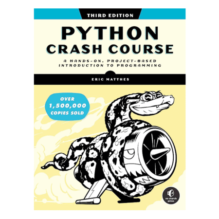 Python Crash Course, 3rd Edition by Eric Matthes