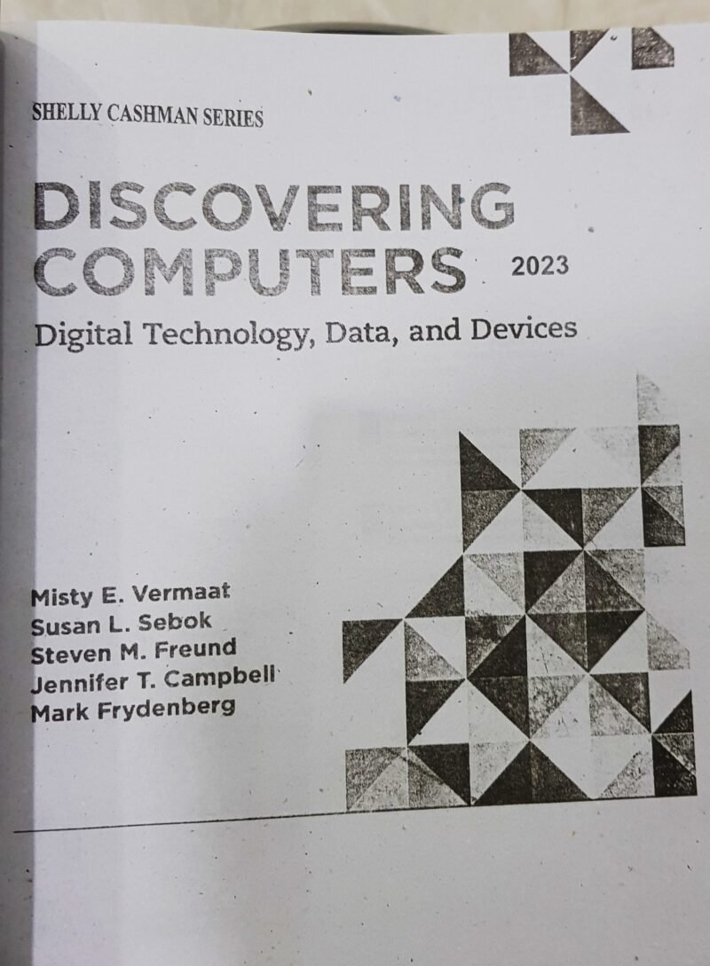 Discovering Computers 2023: Digital Technology, Data, and Devices - Image 2