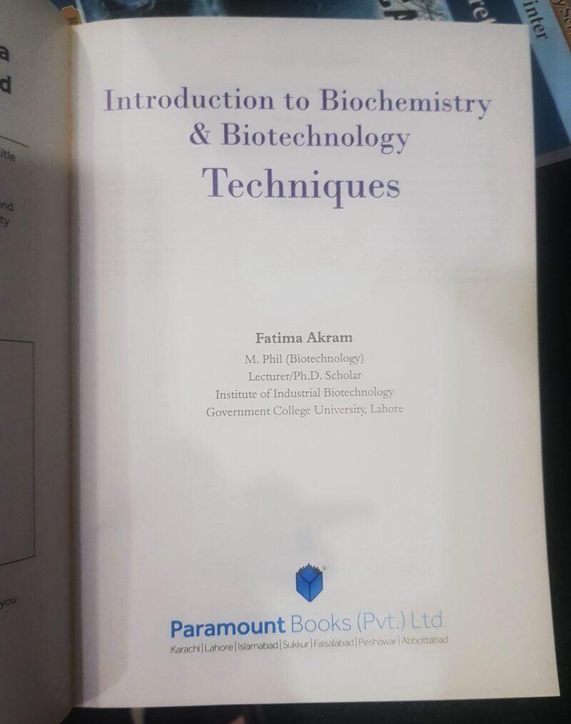 Introduction to Biochemistry & Biotechnology Techniques by Fatima Akram - Image 2