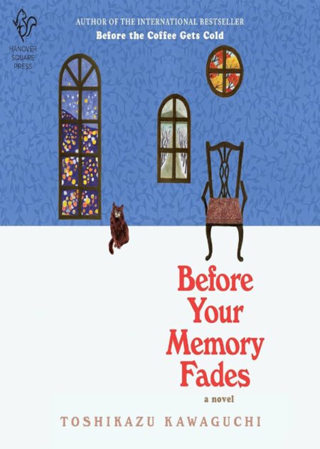 Before Your Memory Fades by Toshikazu Kawaguchi