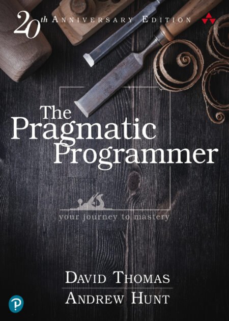 The Pragmatic Programmer: Your Journey to Mastery, 20th Anniversary Edition 2nd by Andrew Hunt, David Hurst Thomas