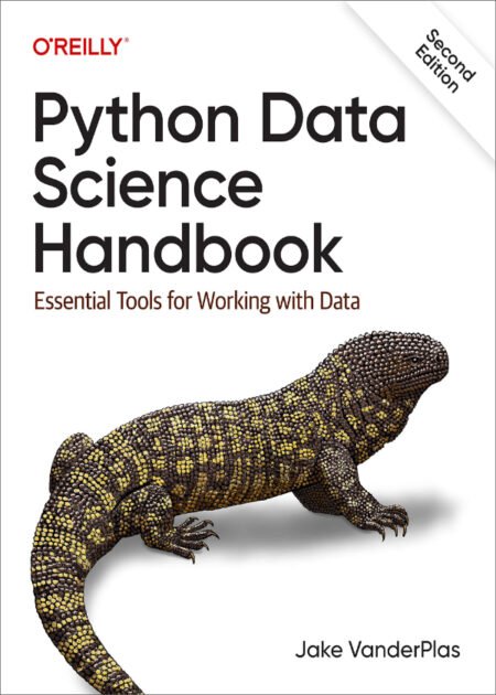 Python Data Science Handbook: Essential Tools for Working with Data 2nd Edition by Jake VanderPlas