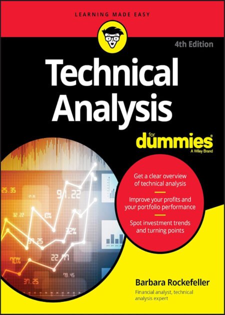 Technical Analysis For Dummies 4th by Barbara Rockefeller